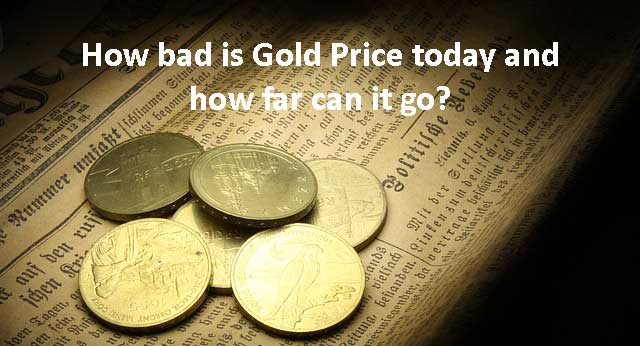 gold price today how bad