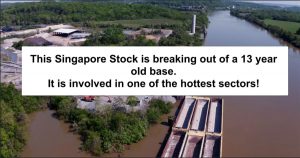 singapore stock is breaking out of a 13 year old base