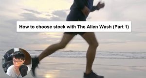 how to choose stock with the alien wash